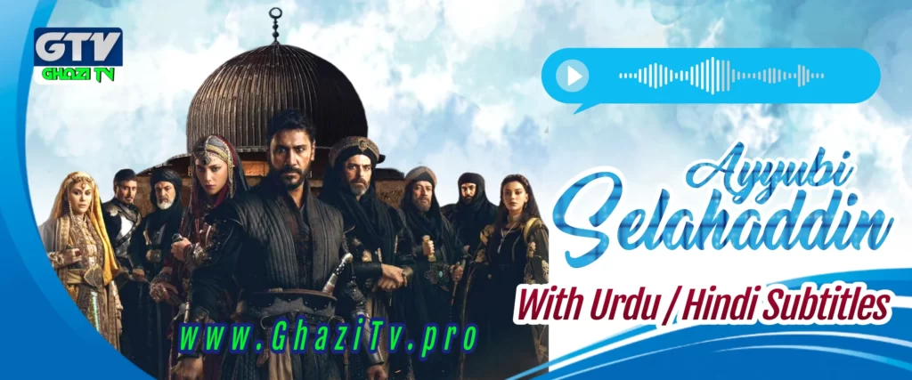 Salahuddin Ayubi Season 1 in Urdu Subtitles