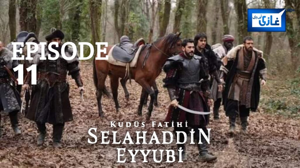 Selahaddin Eyyubi Episode 11 in Urdu