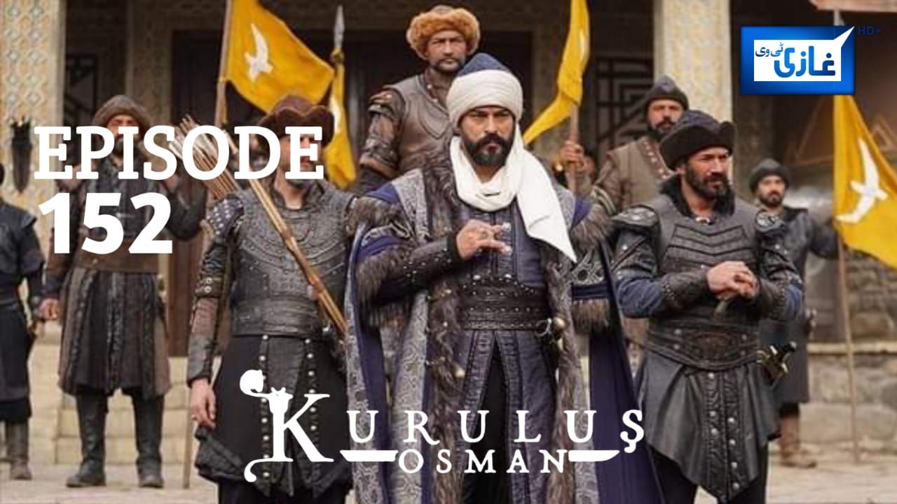 Kurulus Osman Episode 152 in urdu Subtitles free